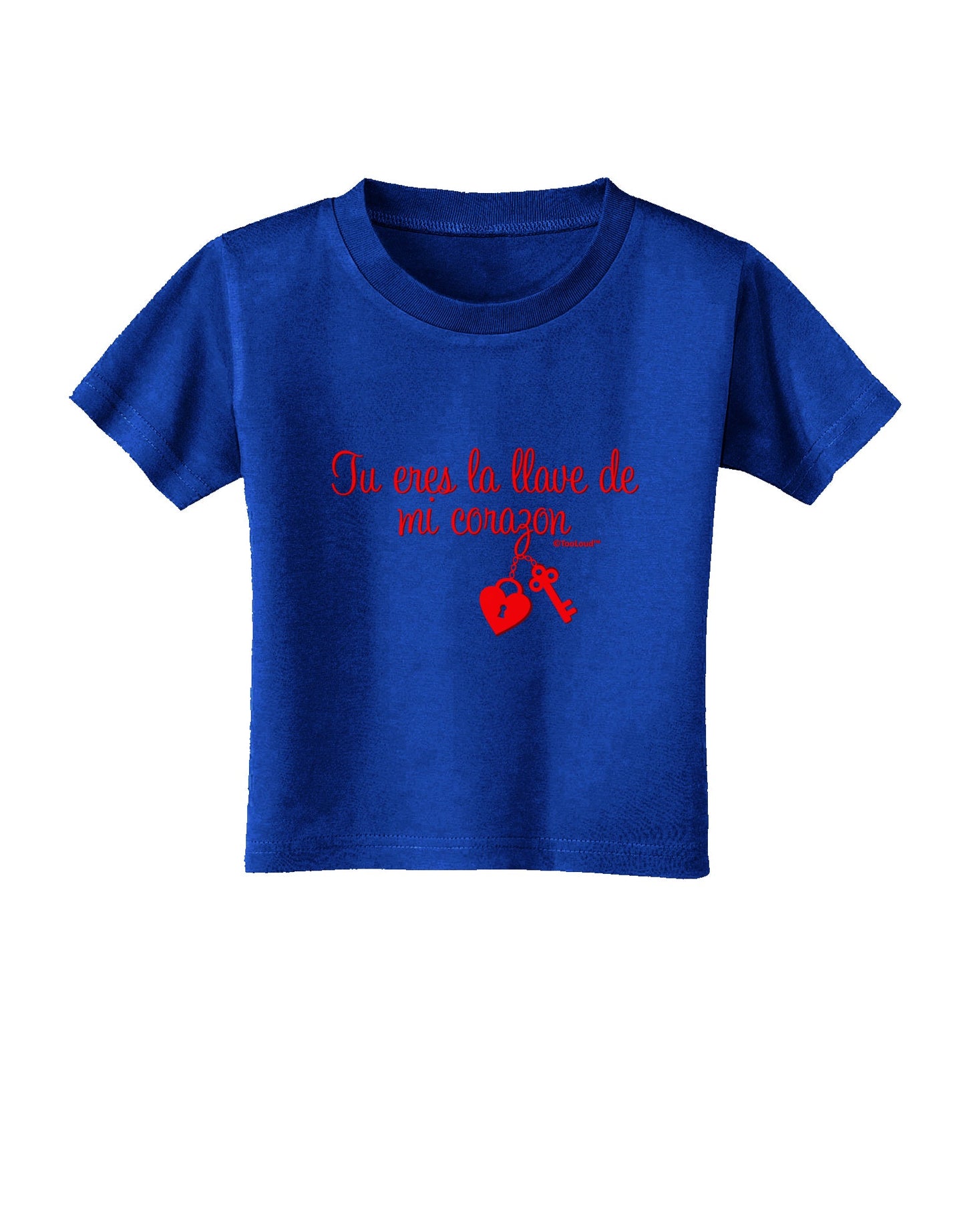 Tu Eres La Llave De Mi Corazon Toddler T-Shirt Dark by TooLoud-Toddler T-Shirt-TooLoud-Royal-Blue-2T-Davson Sales