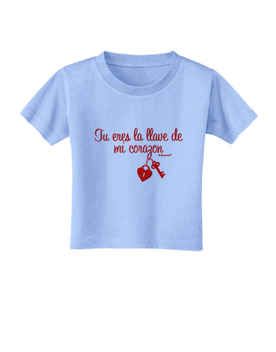 Tu Eres La Llave De Mi Corazon Toddler T-Shirt by TooLoud-Toddler T-Shirt-TooLoud-Aquatic-Blue-2T-Davson Sales