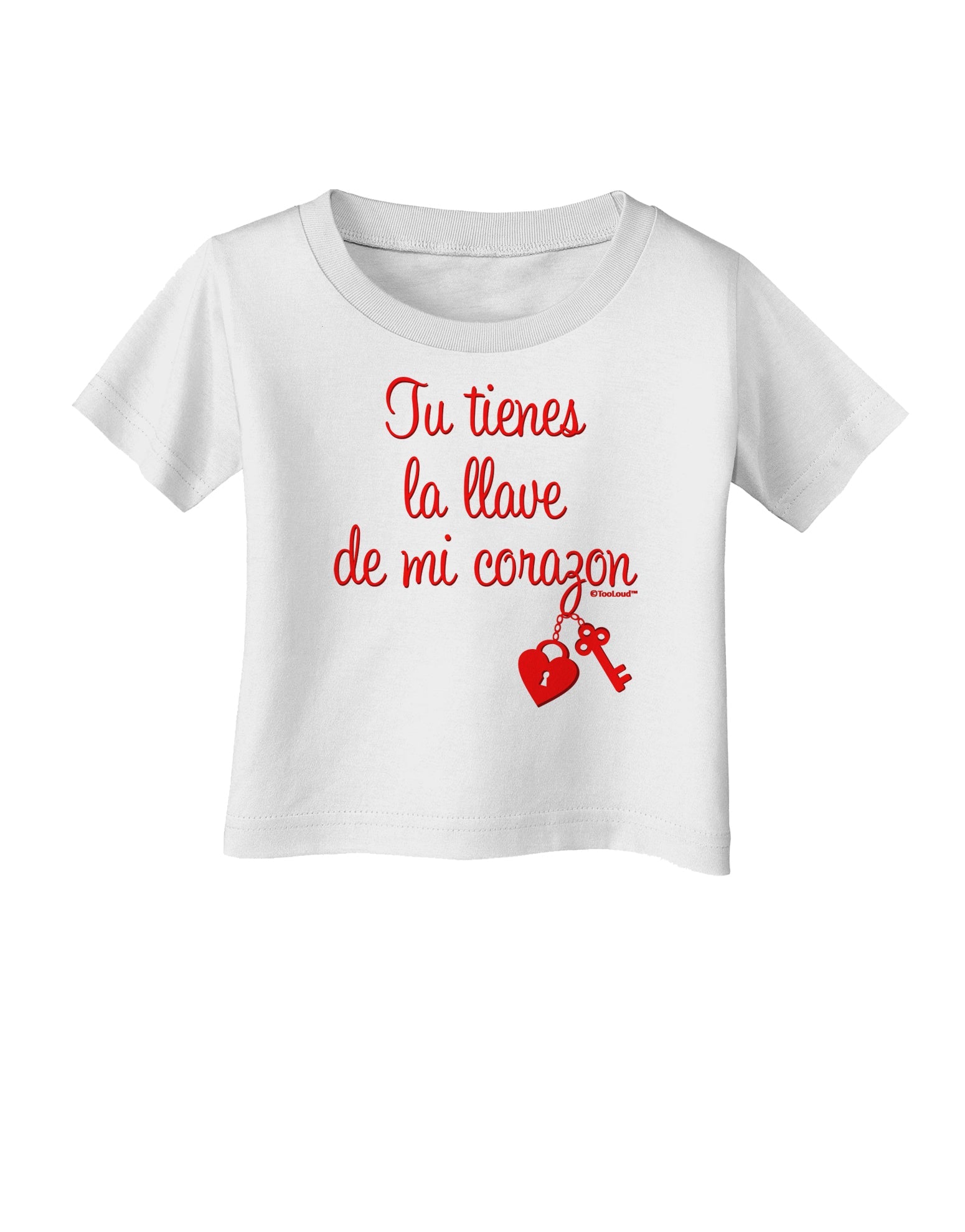 Tu Tienes La Llave De Mi Corazon Infant T-Shirt by TooLoud-Infant T-Shirt-TooLoud-White-06-Months-Davson Sales