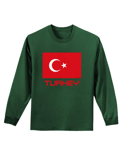 Turkey Flag with Text Adult Long Sleeve Dark T-Shirt by TooLoud-TooLoud-Dark-Green-Small-Davson Sales