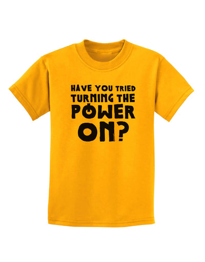 Turning the Power On Childrens T-Shirt-Childrens T-Shirt-TooLoud-Gold-X-Small-Davson Sales