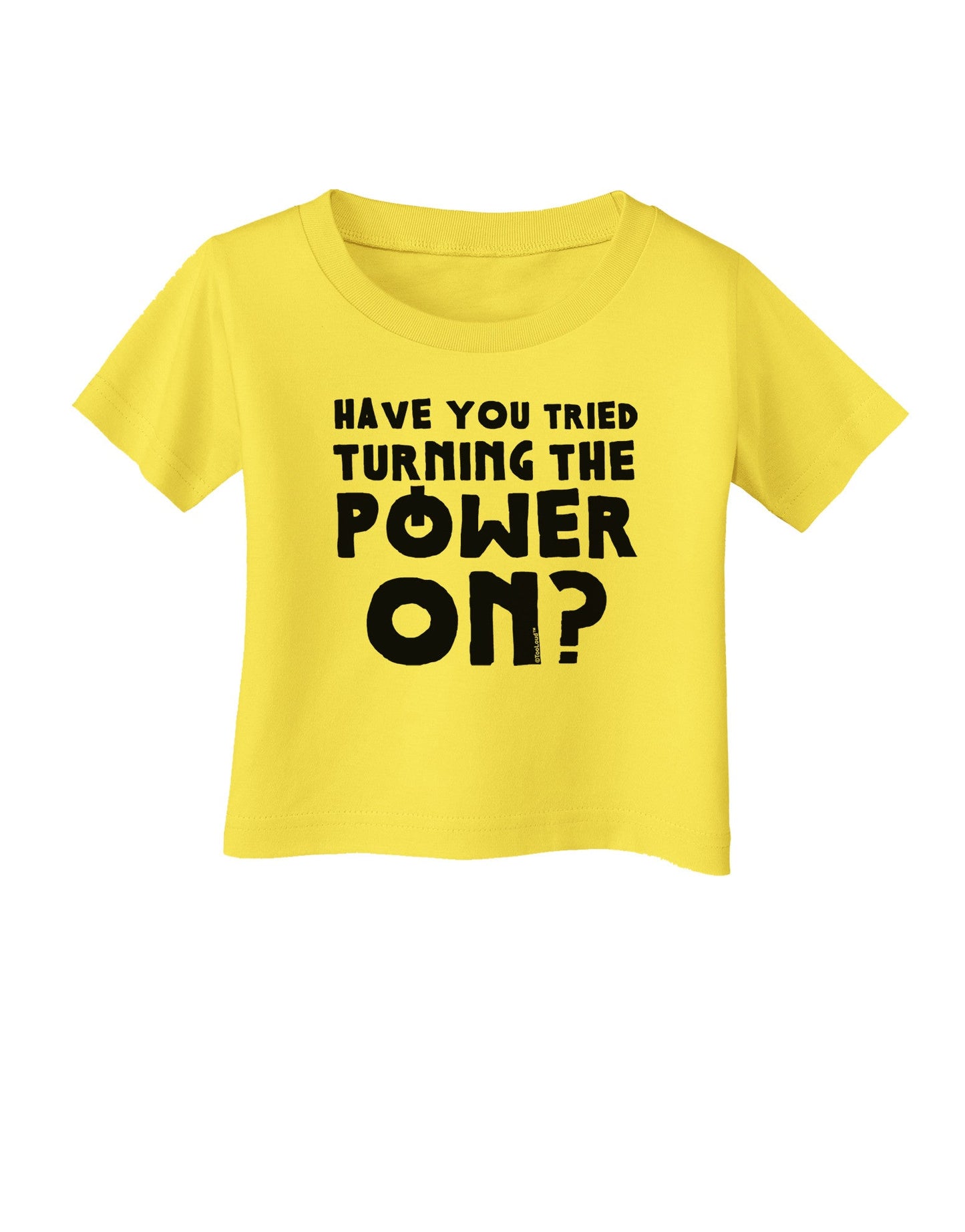 Turning the Power On Infant T-Shirt-Infant T-Shirt-TooLoud-Yellow-06-Months-Davson Sales