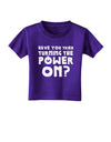 Turning the Power On Toddler T-Shirt Dark-Toddler T-Shirt-TooLoud-Purple-2T-Davson Sales