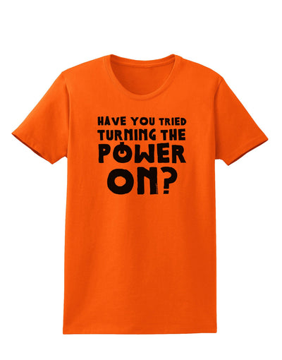 Turning the Power On Womens T-Shirt-Womens T-Shirt-TooLoud-Orange-X-Small-Davson Sales