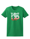 Turnt Up Distressed Womens Dark T-Shirt-Womens T-Shirt-TooLoud-Kelly-Green-X-Small-Davson Sales