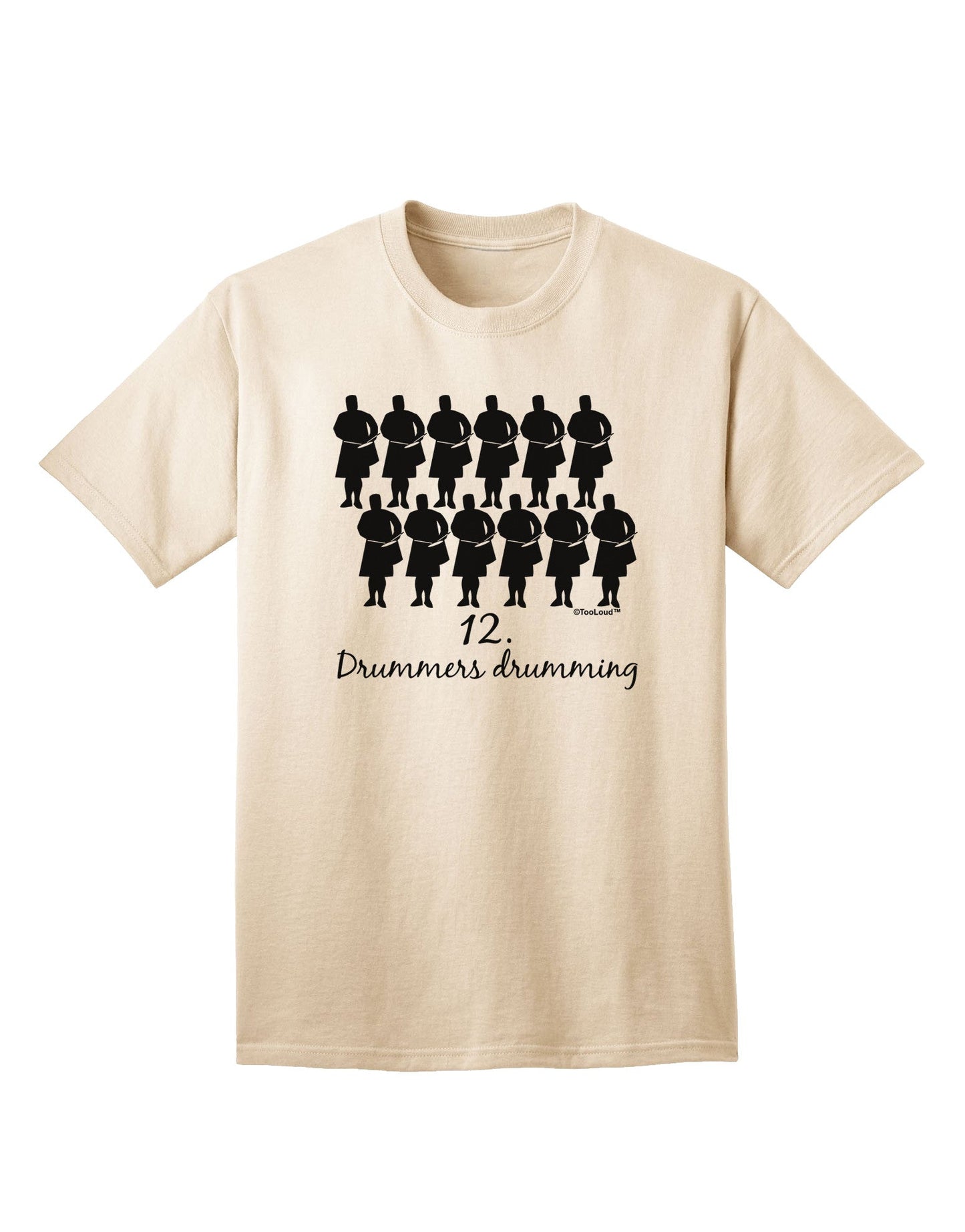 Twelve Drummers Drumming Text Adult T-Shirt-unisex t-shirt-TooLoud-Natural-Small-Davson Sales