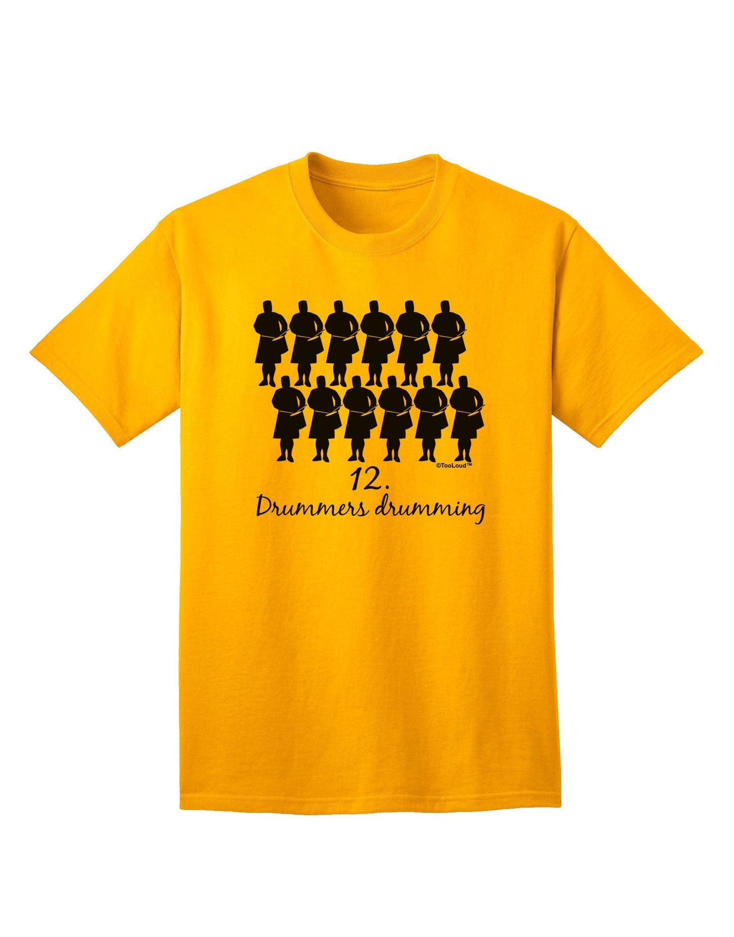 Twelve Drummers Drumming Text Adult T-Shirt-unisex t-shirt-TooLoud-Gold-Small-Davson Sales