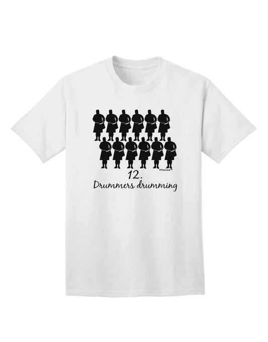 Twelve Drummers Drumming Text Adult T-Shirt-unisex t-shirt-TooLoud-White-Small-Davson Sales