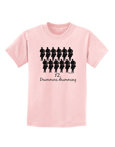 Twelve Drummers Drumming Text Childrens T-Shirt-Childrens T-Shirt-TooLoud-PalePink-X-Small-Davson Sales