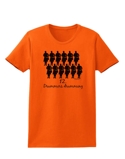 Twelve Drummers Drumming Text Womens T-Shirt-Womens T-Shirt-TooLoud-Orange-X-Small-Davson Sales