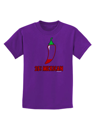 Twenty-Five Percent Mexican Childrens Dark T-Shirt-Childrens T-Shirt-TooLoud-Purple-X-Small-Davson Sales