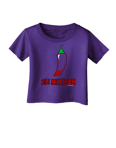 Twenty-Five Percent Mexican Infant T-Shirt Dark-Infant T-Shirt-TooLoud-Purple-06-Months-Davson Sales