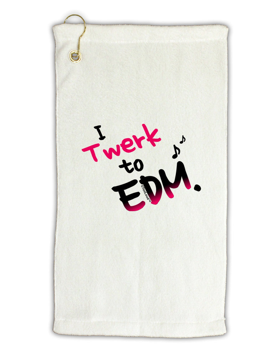 Twerk To EDM Pink Micro Terry Gromet Golf Towel 16 x 25 inch-Golf Towel-TooLoud-White-Davson Sales