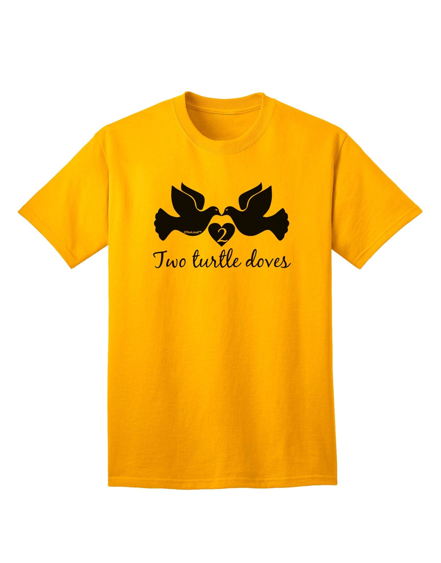 Two Turtle Doves - Premium Adult Text T-Shirt Collection-Mens T-shirts-TooLoud-Gold-Small-Davson Sales