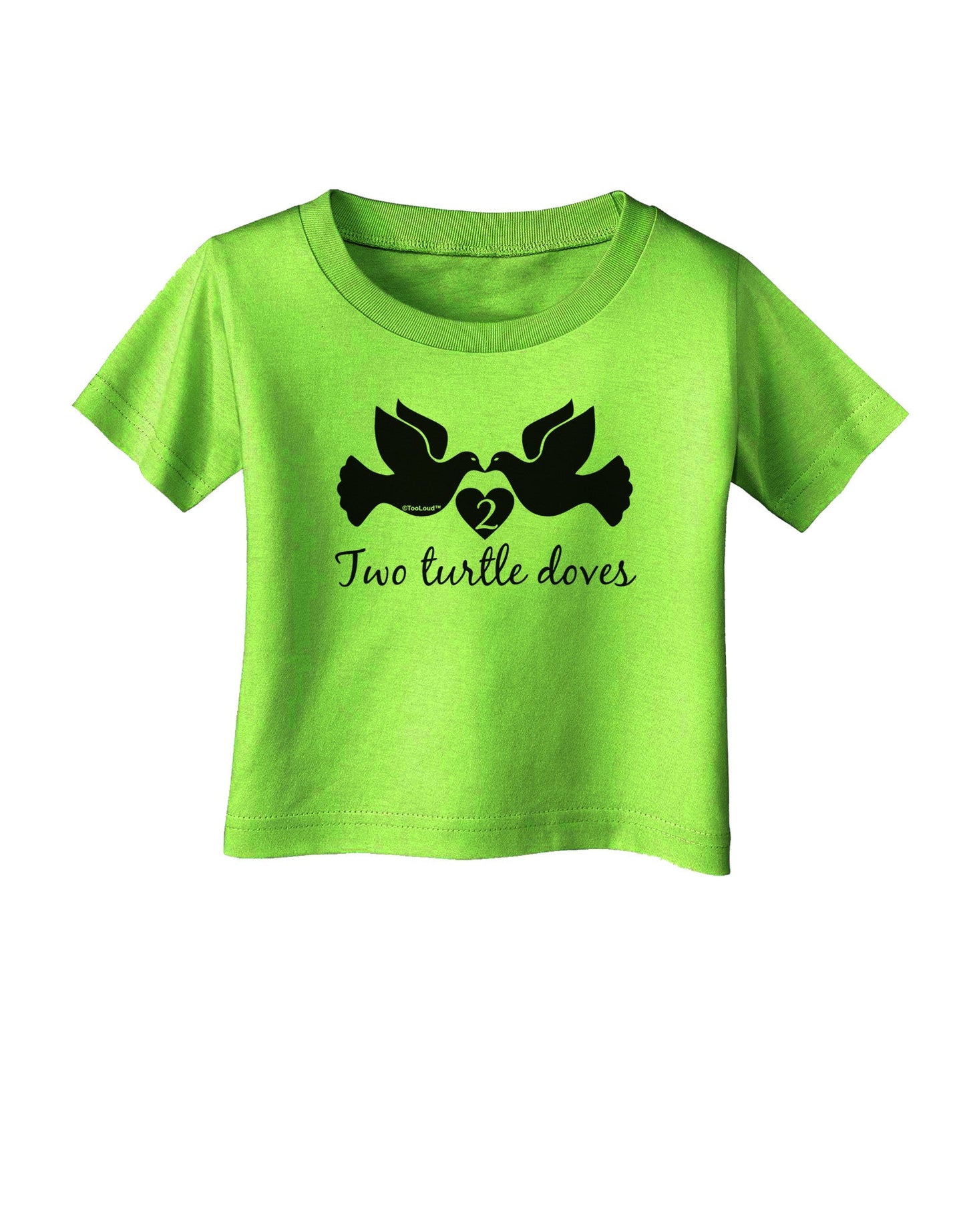 Two Turtle Doves Text Infant T-Shirt-Infant T-Shirt-TooLoud-Lime-Green-06-Months-Davson Sales