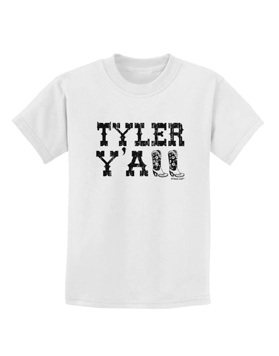 Tyler Y'all - Southwestern Style Childrens T-Shirt-Childrens T-Shirt-TooLoud-White-X-Small-Davson Sales