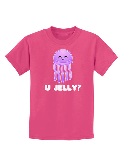 U Jelly Cute Jellyfish Childrens Dark T-Shirt by TooLoud-Childrens T-Shirt-TooLoud-Sangria-X-Small-Davson Sales