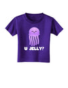 U Jelly Cute Jellyfish Toddler T-Shirt Dark by TooLoud-Toddler T-Shirt-TooLoud-Purple-2T-Davson Sales