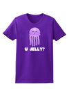 U Jelly Cute Jellyfish Womens Dark T-Shirt by TooLoud-Womens T-Shirt-TooLoud-Purple-X-Small-Davson Sales