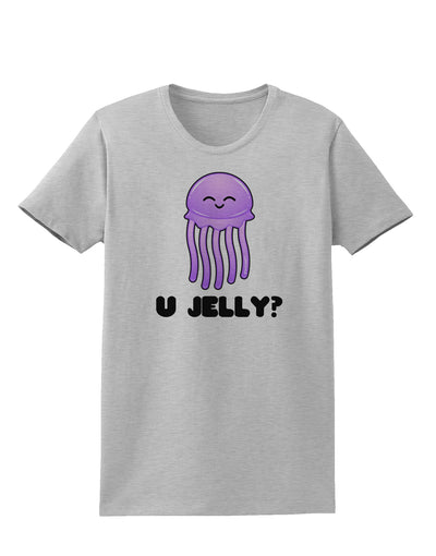 U Jelly Cute Jellyfish Womens T-Shirt by TooLoud-Womens T-Shirt-TooLoud-AshGray-X-Small-Davson Sales