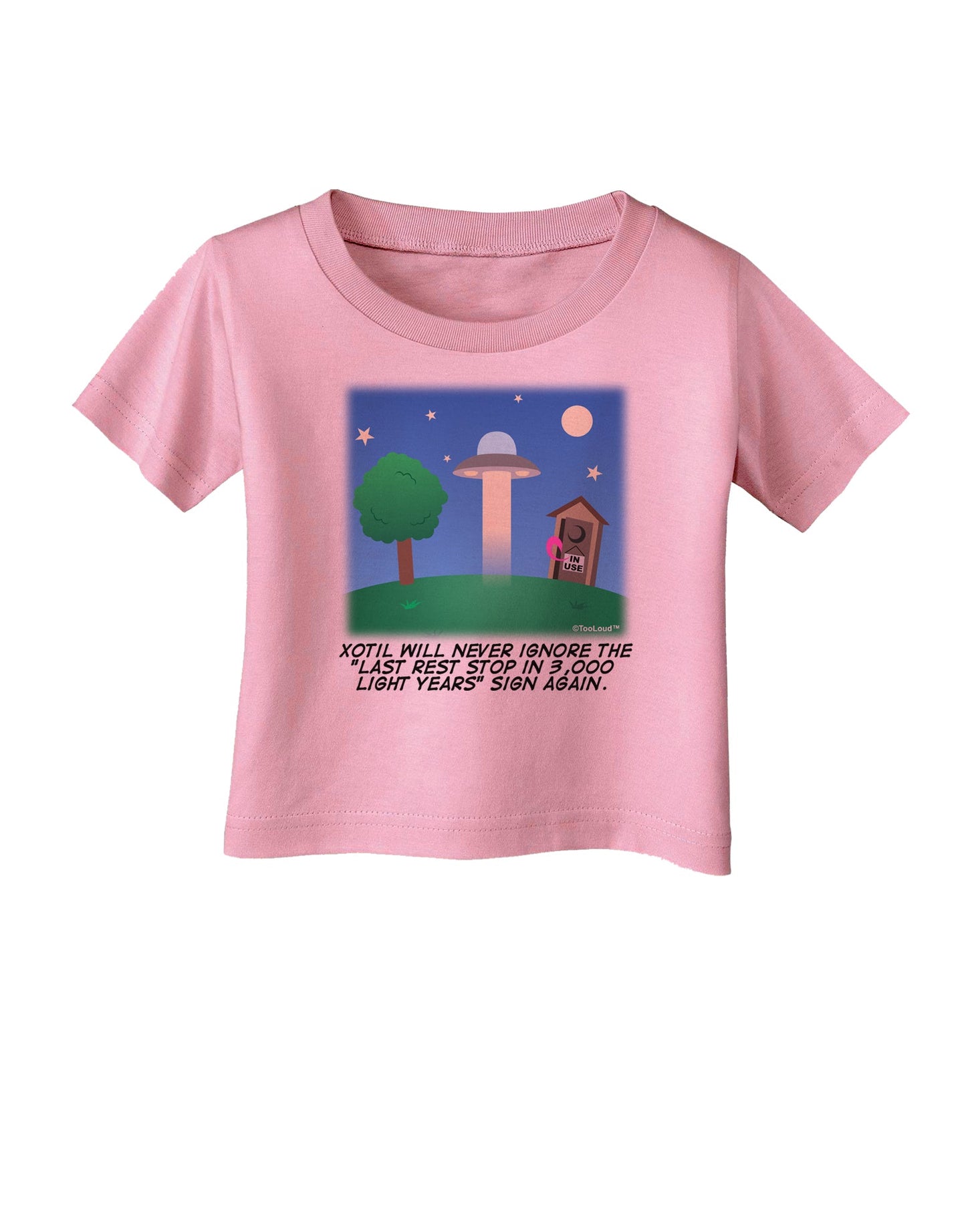 UFO Stopping At an Out-house Text Infant T-Shirt by TooLoud-Infant T-Shirt-TooLoud-Candy-Pink-06-Months-Davson Sales