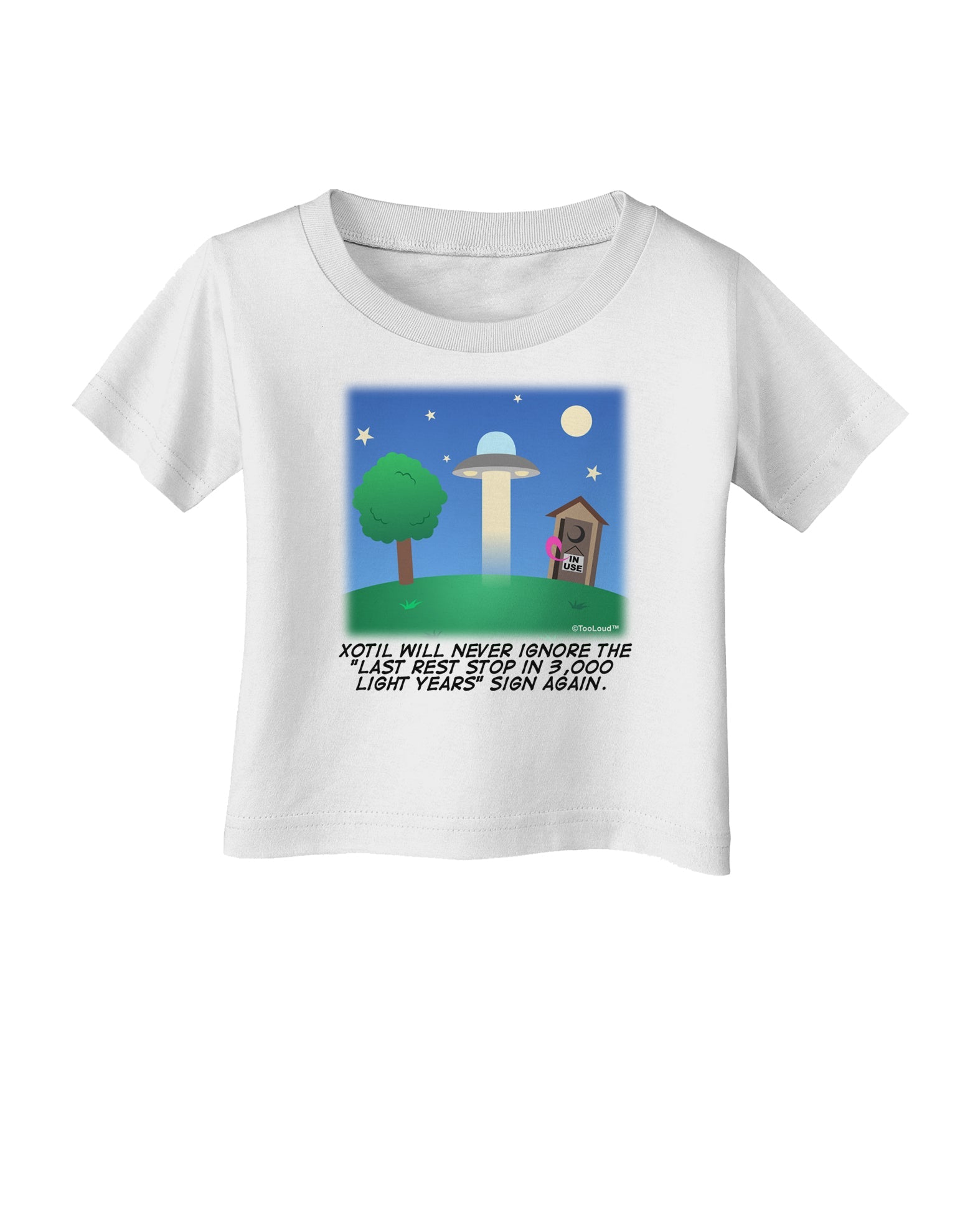 UFO Stopping At an Out-house Text Infant T-Shirt by TooLoud-Infant T-Shirt-TooLoud-White-06-Months-Davson Sales