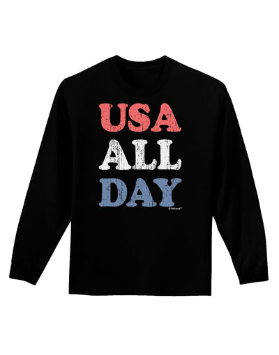 USA All Day - Distressed Patriotic Design Adult Long Sleeve Dark T-Shirt by TooLoud-TooLoud-Black-Small-Davson Sales