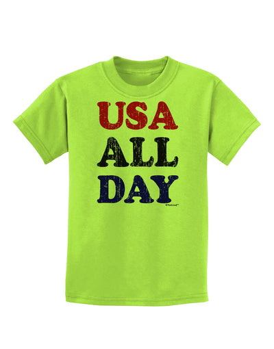 USA All Day - Distressed Patriotic Design Childrens T-Shirt by TooLoud-Childrens T-Shirt-TooLoud-Lime-Green-X-Small-Davson Sales