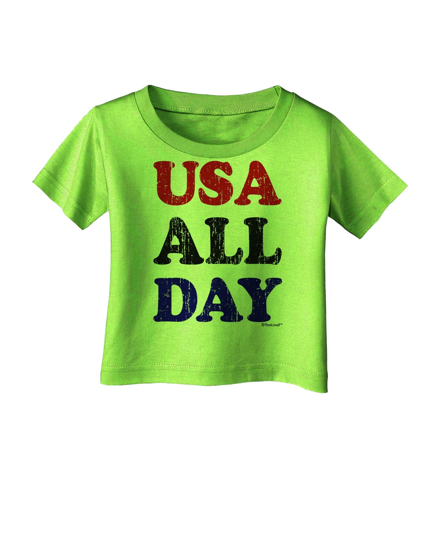 USA All Day - Distressed Patriotic Design Infant T-Shirt by TooLoud-Infant T-Shirt-TooLoud-Lime-Green-06-Months-Davson Sales