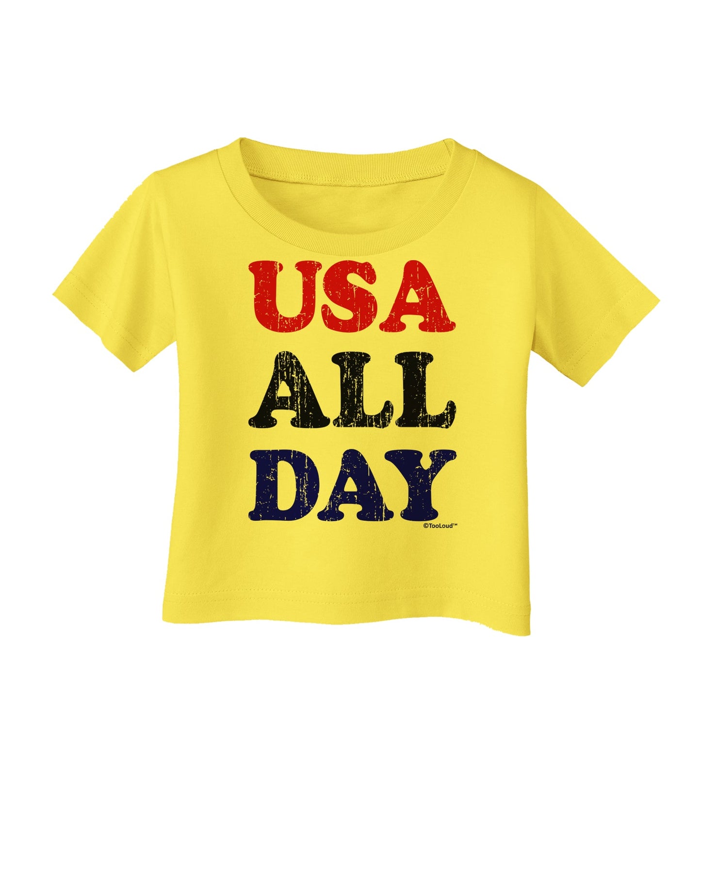 USA All Day - Distressed Patriotic Design Infant T-Shirt by TooLoud-Infant T-Shirt-TooLoud-Yellow-06-Months-Davson Sales