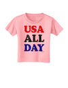 USA All Day - Distressed Patriotic Design Toddler T-Shirt by TooLoud-Toddler T-Shirt-TooLoud-Candy-Pink-2T-Davson Sales