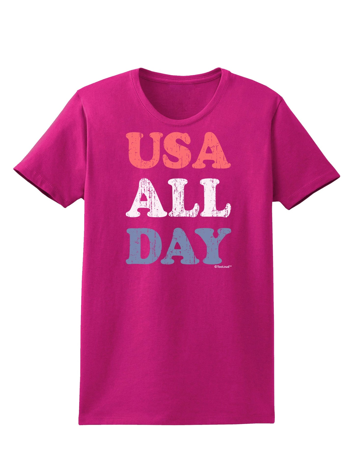 USA All Day - Distressed Patriotic Design Womens Dark T-Shirt by TooLoud-Womens T-Shirt-TooLoud-Hot-Pink-Small-Davson Sales