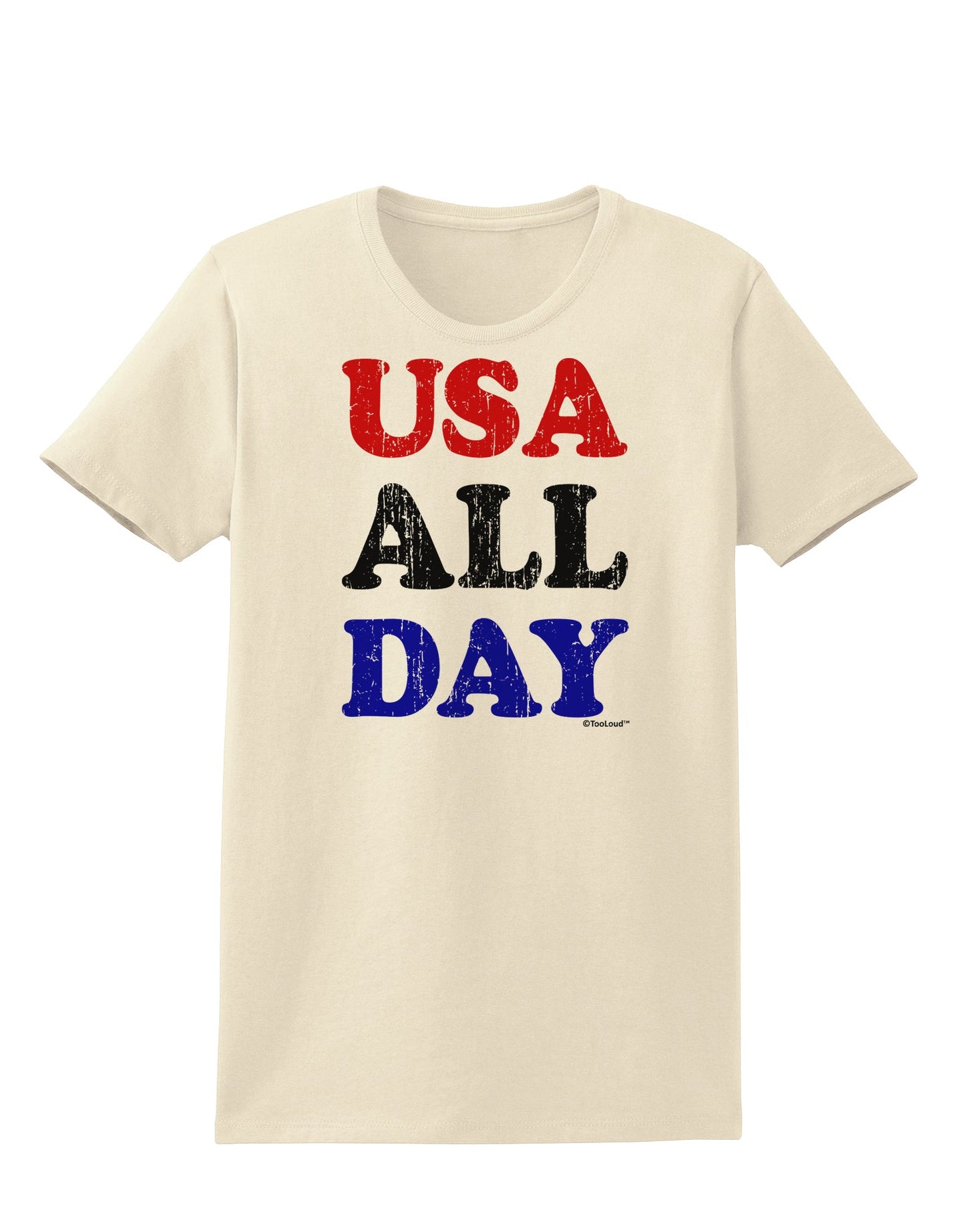 USA All Day - Distressed Patriotic Design Womens T-Shirt by TooLoud-Womens T-Shirt-TooLoud-Natural-X-Small-Davson Sales