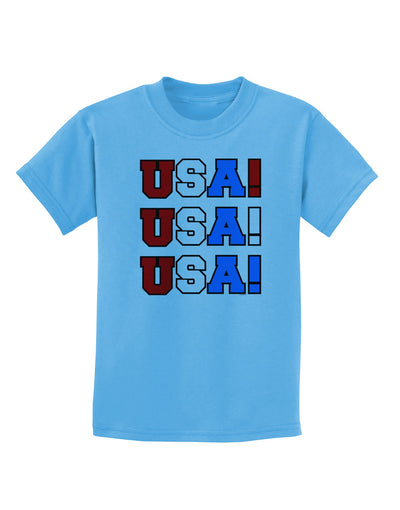 USA! USA! USA! Childrens T-Shirt-Childrens T-Shirt-TooLoud-Aquatic-Blue-X-Small-Davson Sales