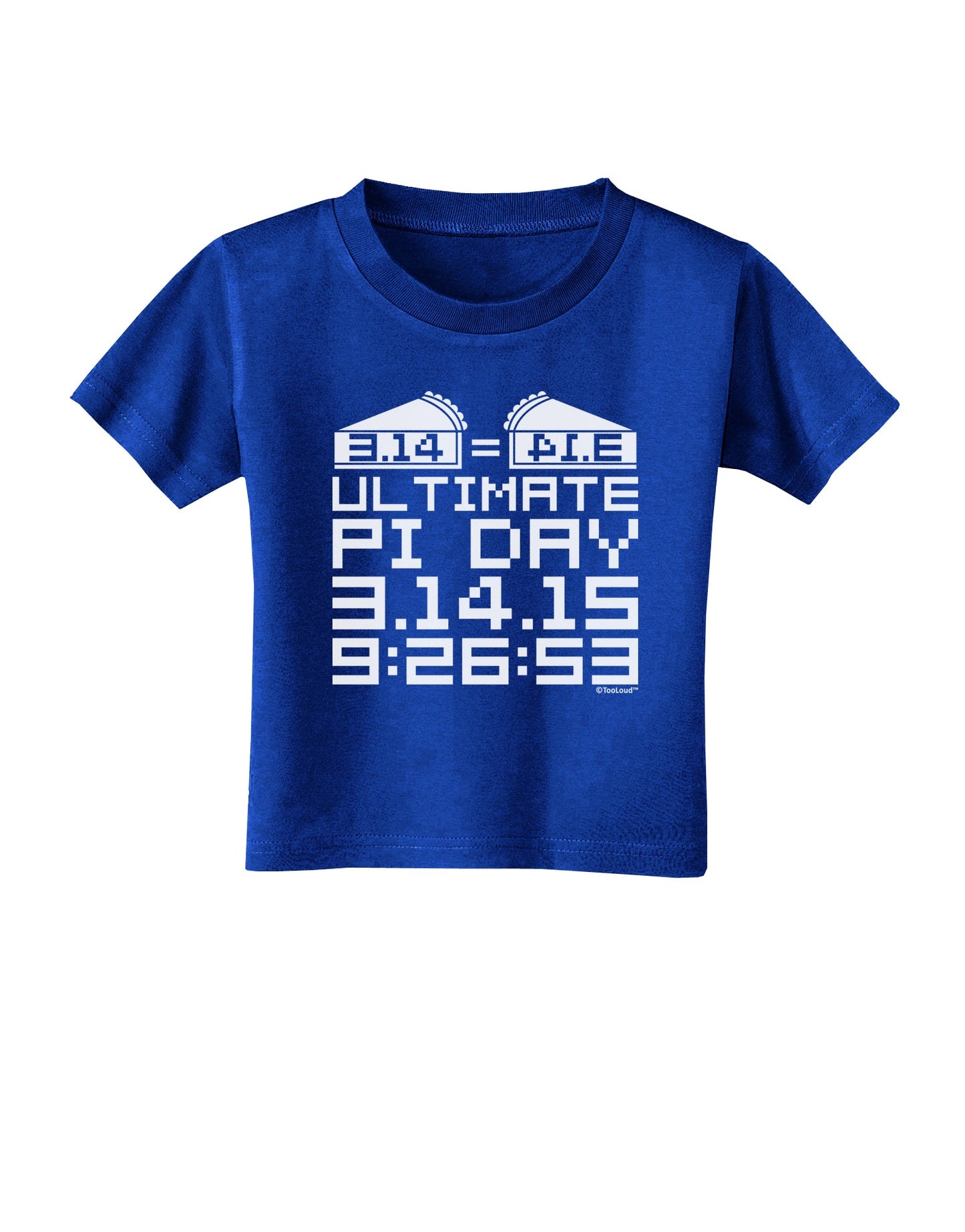 Ultimate Pi Day Design - Mirrored Pies Toddler T-Shirt Dark by TooLoud-Toddler T-Shirt-TooLoud-Royal-Blue-2T-Davson Sales