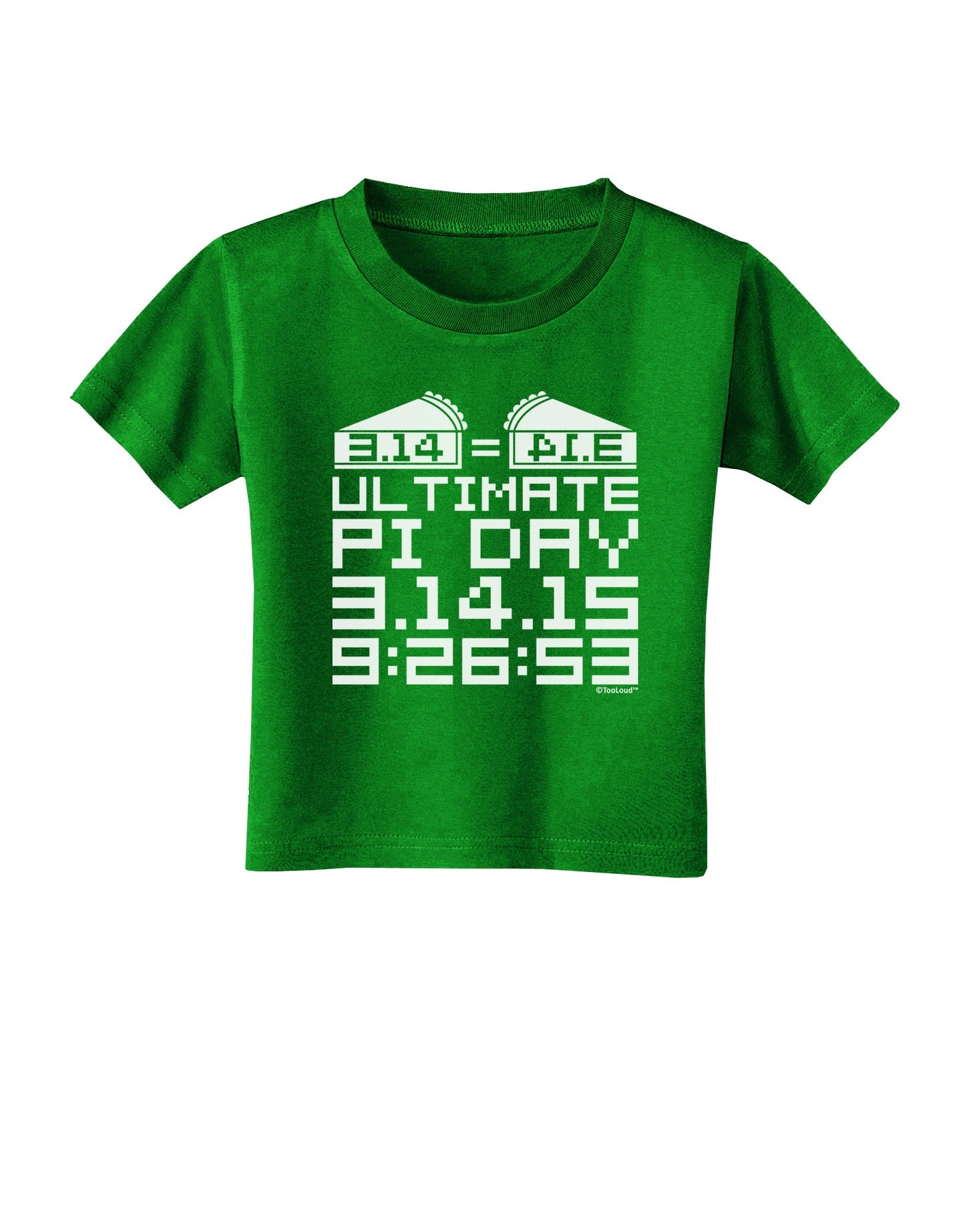 Ultimate Pi Day Design - Mirrored Pies Toddler T-Shirt Dark by TooLoud-Toddler T-Shirt-TooLoud-Clover-Green-2T-Davson Sales