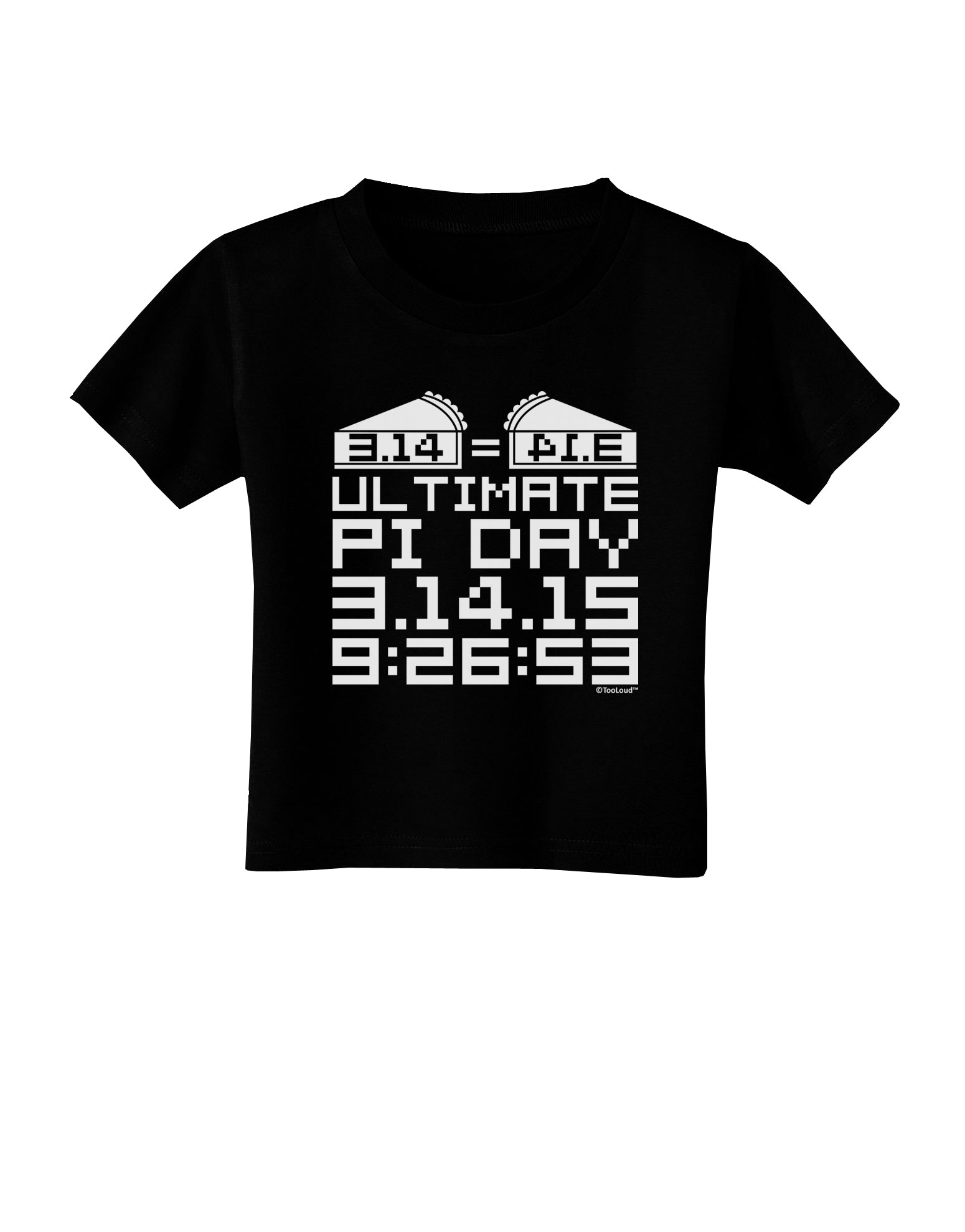 Ultimate Pi Day Design - Mirrored Pies Toddler T-Shirt Dark by TooLoud-Toddler T-Shirt-TooLoud-Black-2T-Davson Sales