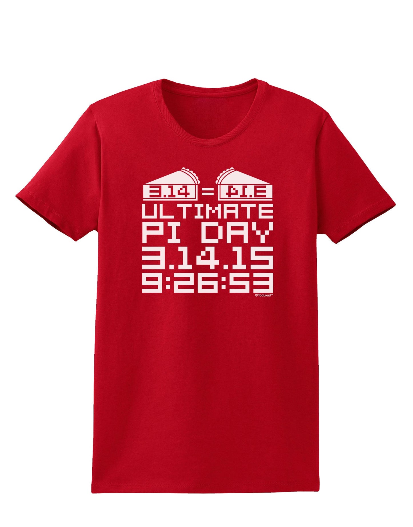 Ultimate Pi Day Design - Mirrored Pies Womens Dark T-Shirt by TooLoud-Womens T-Shirt-TooLoud-Red-X-Small-Davson Sales