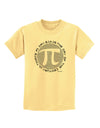 Ultimate Pi Day - Retro Computer Style Pi Circle Childrens T-Shirt by TooLoud-Childrens T-Shirt-TooLoud-Daffodil-Yellow-X-Small-Davson Sales