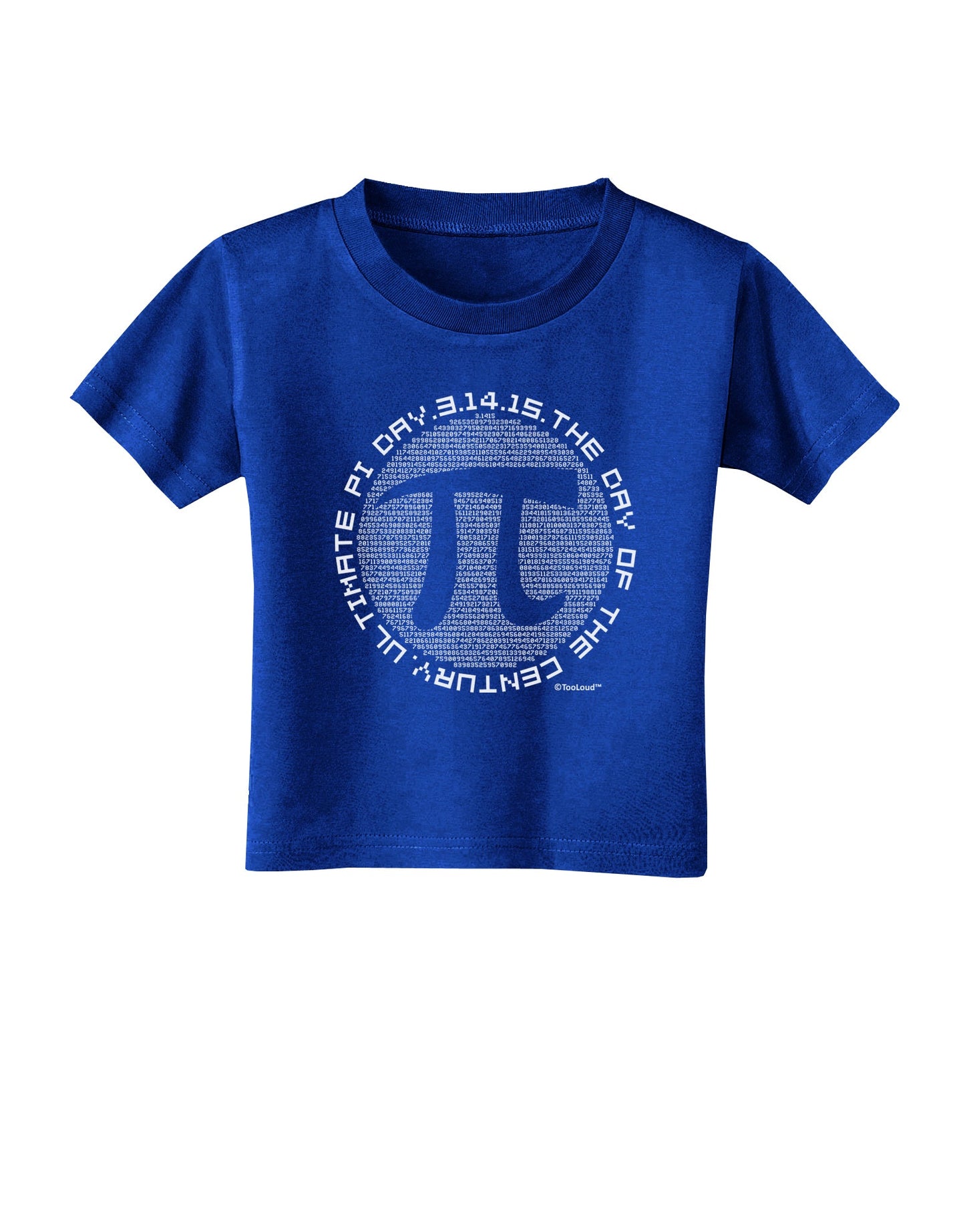 Ultimate Pi Day - Retro Computer Style Pi Circle Toddler T-Shirt Dark by TooLoud-Toddler T-Shirt-TooLoud-Royal-Blue-2T-Davson Sales