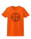 Ultimate Pi Day - Retro Computer Style Pi Circle Womens T-Shirt by TooLoud-Womens T-Shirt-TooLoud-Orange-X-Small-Davson Sales