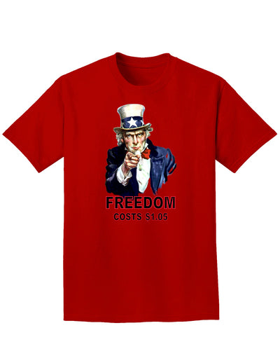 Uncle Sam Freedom Costs a Buck O Five Adult Dark T-Shirt-Mens T-Shirt-TooLoud-Red-Small-Davson Sales