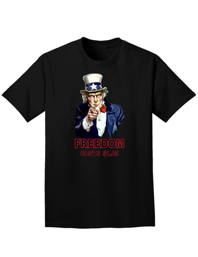 Uncle Sam Freedom Costs a Buck O Five Adult Dark T-Shirt-Mens T-Shirt-TooLoud-Black-Small-Davson Sales