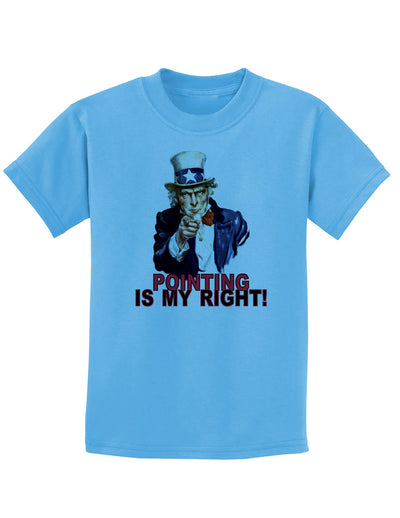 Uncle Sam Pointing is my Right Childrens T-Shirt-Childrens T-Shirt-TooLoud-Aquatic-Blue-X-Small-Davson Sales