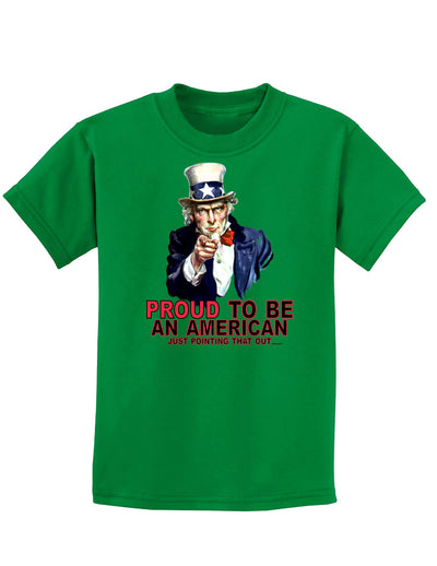 Uncle Sam Proud to be an American Childrens Dark T-Shirt-Childrens T-Shirt-TooLoud-Kelly-Green-X-Small-Davson Sales