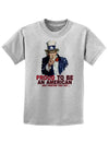 Uncle Sam Proud to be an American Childrens T-Shirt-Childrens T-Shirt-TooLoud-AshGray-X-Small-Davson Sales