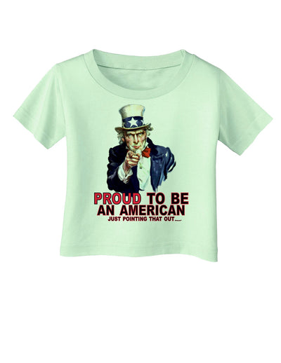 Uncle Sam Proud to be an American Infant T-Shirt-Infant T-Shirt-TooLoud-Light-Green-06-Months-Davson Sales