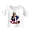 Uncle Sam Proud to be an American Infant T-Shirt-Infant T-Shirt-TooLoud-White-06-Months-Davson Sales