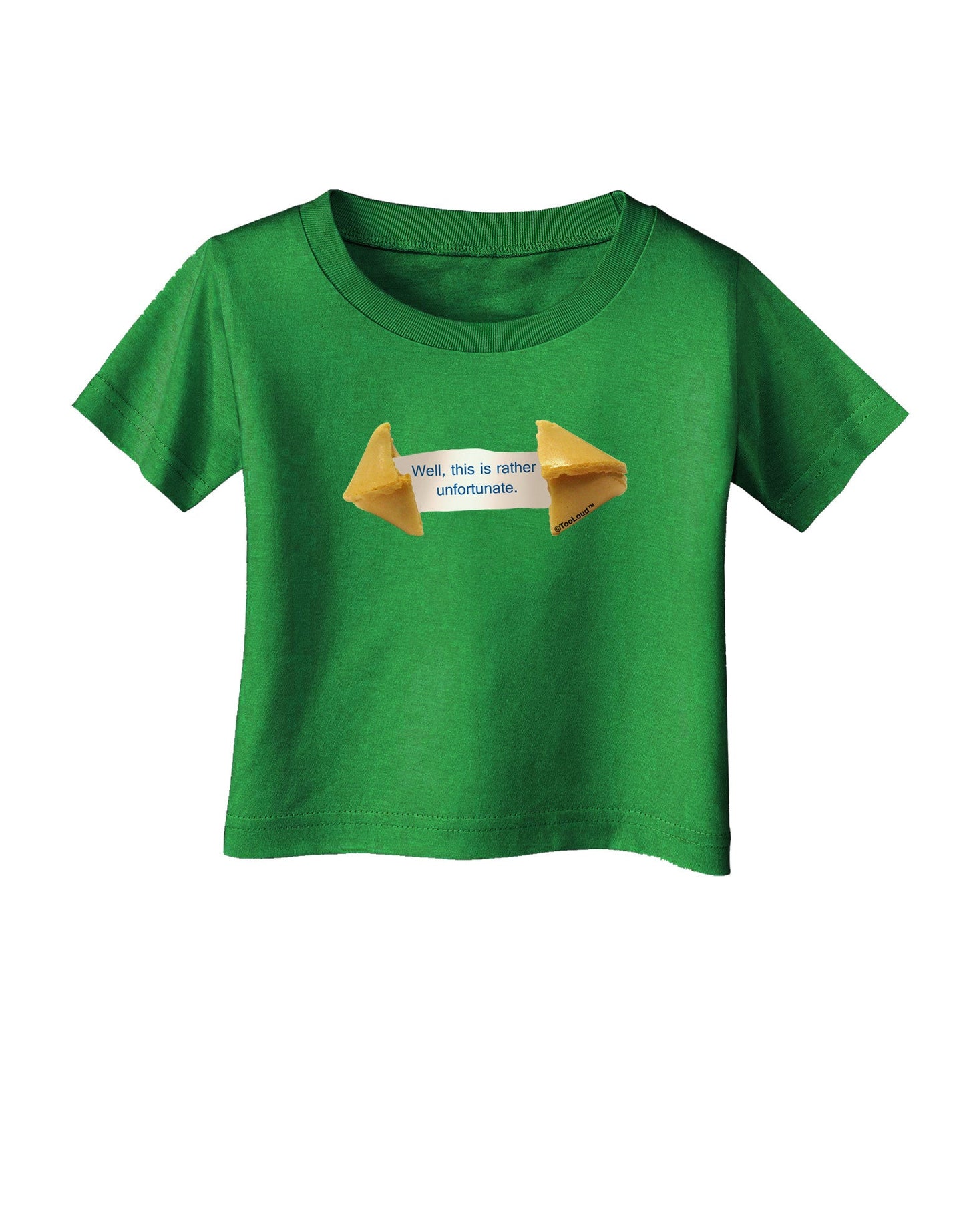 Unfortunate Cookie Infant T-Shirt Dark-Infant T-Shirt-TooLoud-Clover-Green-06-Months-Davson Sales