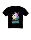Unicorn Attitude Dark Toddler T-Shirt Dark-Toddler T-shirt-TooLoud-Black-2T-Davson Sales